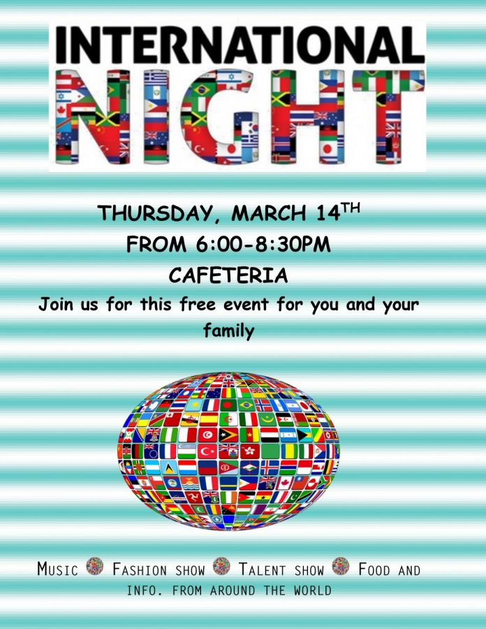 Watkins Mills annual International Night will be held March 14 from 6pm until 8:30pm in the cafeteria.