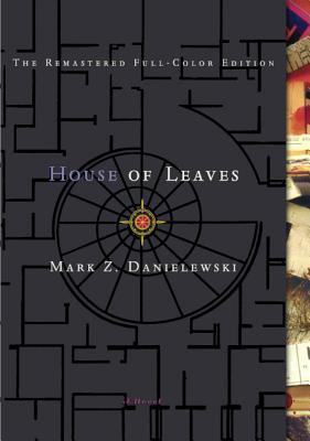 The paperback and remastered full-color edition of House of Leaves.