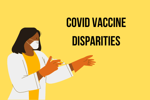 Vaccine Disparities around the World