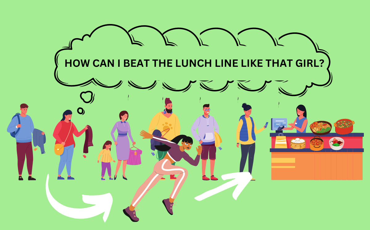 How To Always Beat The Lunch Line The Current