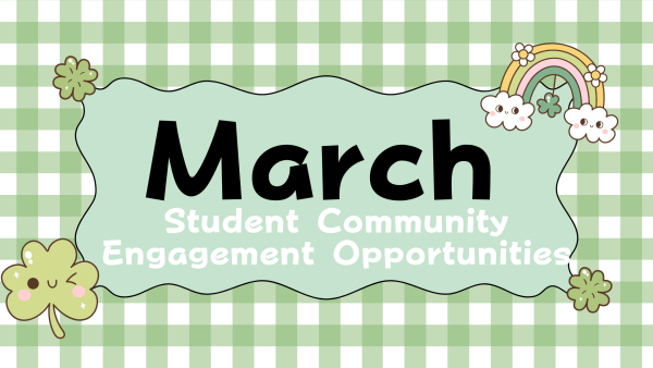 Monthly Student Opportunities, March