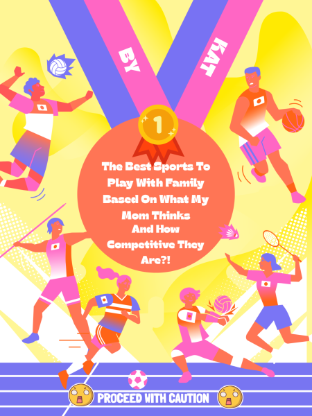 The Best Sports To Play With Family Based On What My Mom Thinks And How Competitive They Are?!